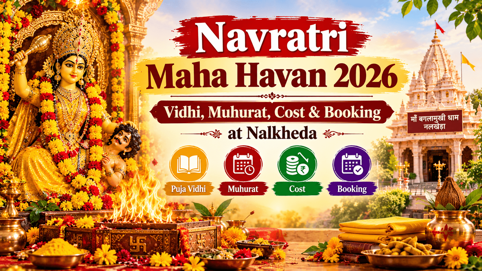 Navratri Maha Havan 2026: Vidhi, Muhurat, Cost & Booking at Nalkheda